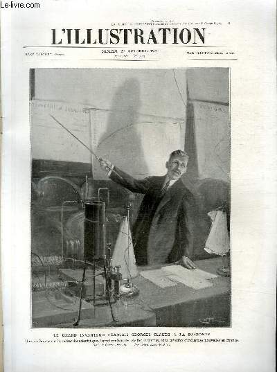L'ILLUSTRATION JOURNAL UNIVERSEL N 4103 - Le grand inventeur franais Georges Claude  la Sorbonne - dessin de Georges Dutriac.