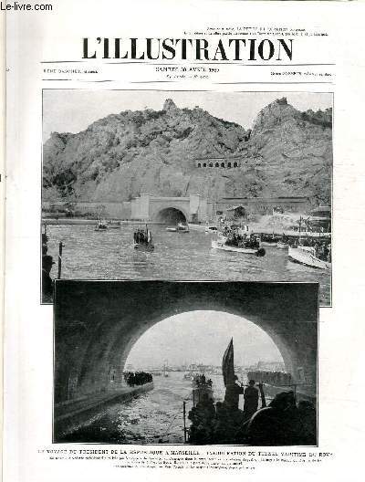 L'ILLUSTRATION JOURNAL UNIVERSEL N 4391 - Le voyage du Prsident de la Rpublique  Marseille: inauguration du tunnel maritime du Rove.