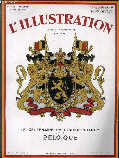 L'ILLUSTRATION JOURNAL UNIVERSEL N 4557 - Le centenaire de l'indpendance de Belgique.