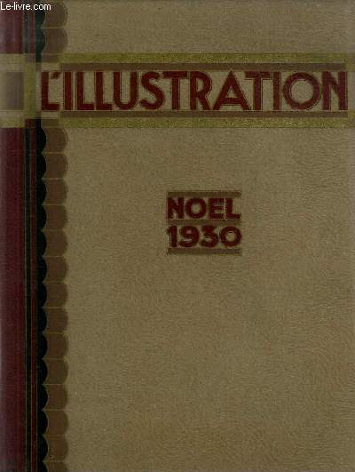 L'ILLUSTRATION JOURNAL UNIVERSEL N 4579 - Noel 1930