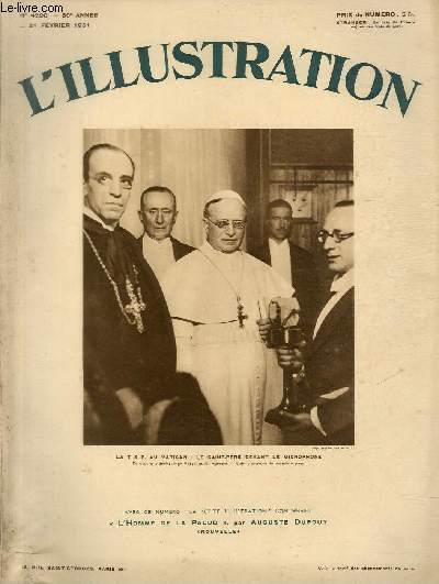 L'ILLUSTRATION JOURNAL UNIVERSEL N 4590 - La T.S.F. au Vatican: Le Saint-Pre devant le microphone -  l'Archevch de Paris: la rception du message pontifical diffus par le Vatican.