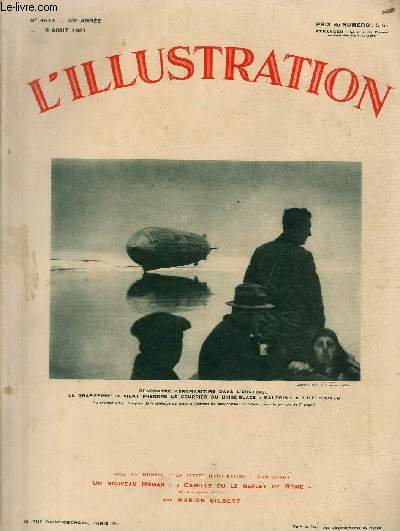 L'ILLUSTRATION JOURNAL UNIVERSEL N 4614 - Rencontre aromatime dans l'arctique, le Graf-Zeppelin vient prendre le courrier du brise-glace 