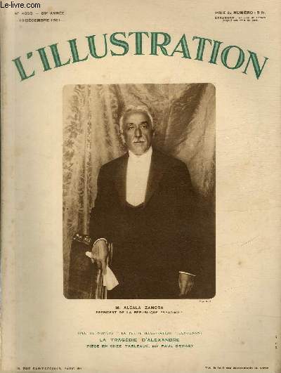 L'ILLUSTRATION JOURNAL UNIVERSEL N 4633 - M.Alcala Zamora, prsident de la Rpublique Espagnole - le prsident de la Rpublique espagnole arrivant au palais des Corts le 11 dcembre pour la prestation de serment.