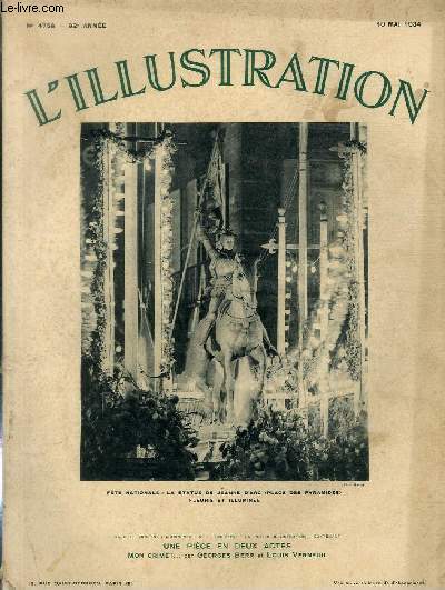 L'ILLUSTRATION JOURNAL UNIVERSEL N 4759 - Ftes Nationale: la statue de Jeanne d'Arc (place des pyramides) fleurie et illumine.