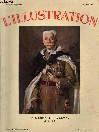 L'ILLUSTRATION JOURNAL UNIVERSEL N 4771 + Hors-srie - Le Marchal Lyautey (1854-1934) - Le Marchal Lyautey dans son cabinet de travail,  Paris, rue Bonarparte.