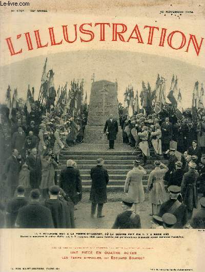 L'ILLUSTRATION JOURNAL UNIVERSEL N 4784 - Le 4 novembre 1934  la Pierre-d'Haudroy, o la guerre prit fin il y a seize ans - la fte du raisin et du vin en la cathdrale Saint-Nazaire de Bziers.