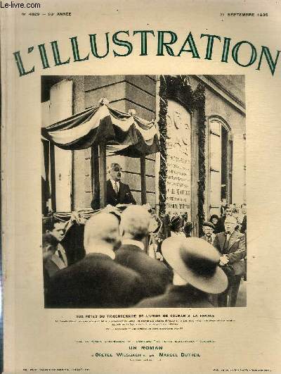 L'ILLUSTRATION JOURNAL UNIVERSEL N 4829 - Aux ftes du tricentenaire de l'union de Colmar  la France -  Genve: M.Pierre Laval expos le point de vue de la France devant l'assemble de la socit des nations, le 13 septembre.