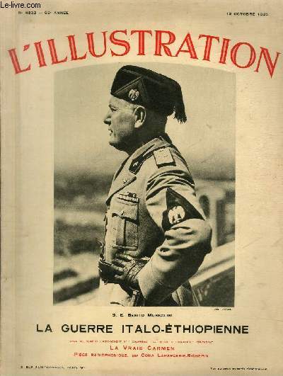 L'ILLUSTRATION JOURNAL UNIVERSEL N 4832 - S.E. Benito Mussolini - La guerre italo-thiopienne - l'empereur Hal Slassi  la grande parade qui a marqu,  Addis Abeba, la fin de la saison des pluies.