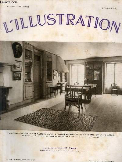 L'ILLUSTRATION JOURNAL UNIVERSEL N 4869 - l'Inauguration d'un muse Pasteur dans la maison paternelle de l'illustre savant  Arbois - la glorification du centenaire de Rouget de Lisle sous le dome des Invalides, dessin de G.Scott.