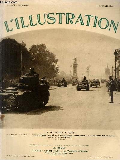 L'ILLUSTRATION JOURNAL UNIVERSEL N 4872 - Le 14 juillet  Paris - la revue de la nouvelle arme motorise: dfil de chars d'assaut lgers venant de l'Esplanade des Invalides par le pont Alexandre III - vingt ans aprs Verdun.