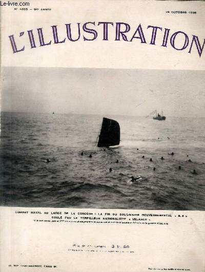 L'ILLUSTRATION JOURNAL UNIVERSEL N 4886 - Combat naval au large de la Corogne: la fin du sous-marin gouvernemental 
