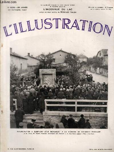 L'ILLUSTRATION JOURNAL UNIVERSEL N 4938 - Inauguration  Sampigny d'un monument  la mmoire de Raymond Poincar - la conscration solennelle de la cathdrale de Reims ressuscite.