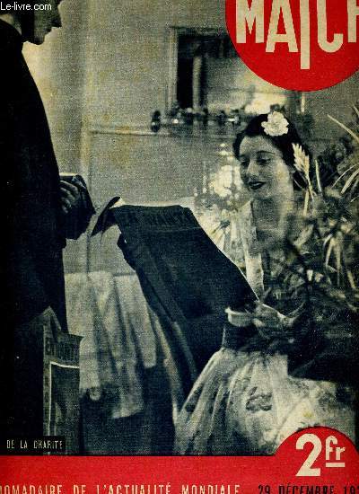 MATCH N 26 - 29 dcembre 1938 - Le rveillon de la charit - Ukraine subcarpathique - Astrologie - des hommes volent sur la neige - Pasteur - un cheval de course se tue a San Francisco au cours du grand prix de trot attel - Mein Kampf, par Adolf Hitler.
