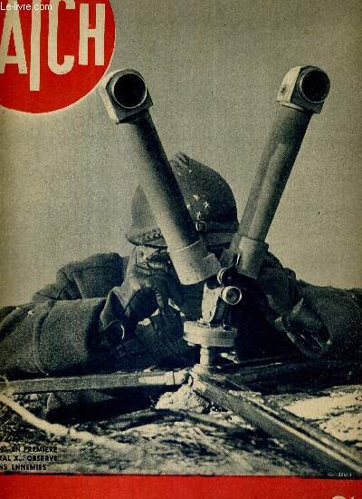 MATCH N 81 - 18 janvier 1940 - e rle de la R.A.F. dans la guerre - dbacle rouge en Finlande - le trs honorable Oliver Stanley, nouveau ministre de la guerre - le 5 janvier, le gnral X...