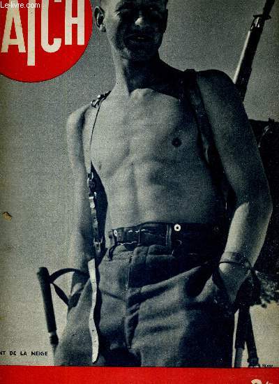 MATCH N 93 - 11 avril 1940 - le rgiment de la neige - le colonel Sahara est mort au dsert - les braconniers du no man's land - le coeur des amricains n'est pas neutre - Zola photographe - trois croix de guerre a l'escale - le Simoun...