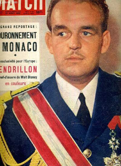 PARIS MATCH N 57 - S.A.S. Rainier III, prince de Monaco - un grand reportage : couronnement  Monaco - une exclusivit pour l'Europe : Cendrillon, le chef-d'oeuvre de Walt Disney en couleurs - le problme de la semaine : l'or - Carmencita Franco...