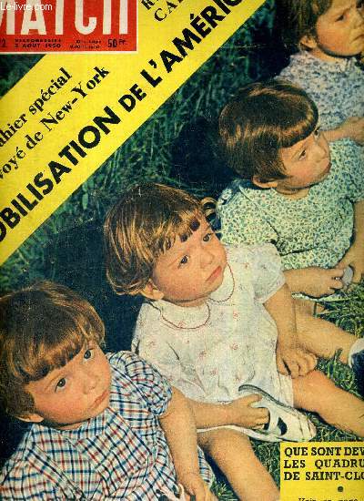 PARIS MATCH N 72 - que sont devenus les quadrupls de Saint-Cloud? - chaque anne en France, 350.000 bbs en plus - cahier spcial envoys de New York par Raymond Cartier : mobilisation de l'Amrique - les chapeaux d'automne sauvent les cheveux courts..