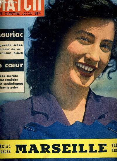 PARIS MATCH N 79 - spcial couleurs : Marseille, prsent par Pagnol - Mauriac : la grande scne d'amour de sa prochaine pice - le coeur : ses secrets, ses remdes, 1500 cardiologues font le point - qui est monsieur Pleven - dans la prison de Nantes...