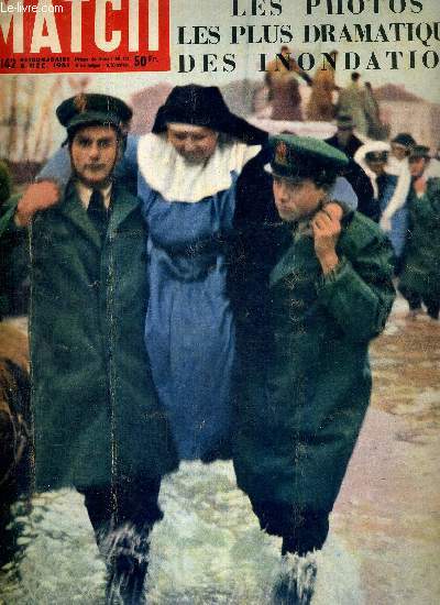 PARIS MATCH N 142 - sauvetage  Adria dans la valle du P - nos reporters dans la valle du Rhne et en Italie : les photos les plus dramatiques des innondations - les russes ont perdu la guerre de Core  Washington - ils sont revenus...