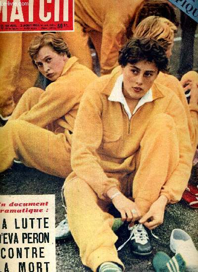 PARIS MATCH N 176 - Jeux olympiques - un document dramatique : la lutte d'Eva Peron contre la mort - Paris et 5 peintres sont les vedettes du plus grand film amricain de l'anne - premiers documents de la nouvelle rue vers l'or au Brsil....