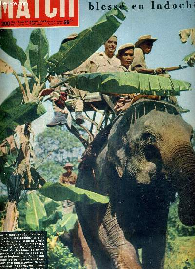 PARIS MATCH N 200 - dans la jungle du Cambodge  dos d'lphant - de notre envoy spcial Jacques de Potier bless en Indochine - le R.P.F. a dit oui  Ren Mayer - les grands de l'auto font le point pour 1953...