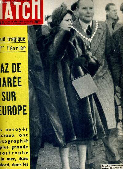 PARIS MATCH N 204 - la reine Elizabeth visite les rgions dvastes du Comt de Norfolk - la nuit tragique du 1er fvrier : raz de mare sur l'Europe - du fond des ages surgit un peuple enfoui depuis prs de 3000 ans...