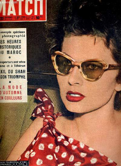 PARIS MATCH N 232 - Soraya, imperatrice d'Iran, photographie ici  Rome - nos envoys spciaux ont photographi les heures historiques du Maroc - nos reporters ont vcu  Rome et  Thran l'exil du Shah et son triomphe - la mode d'automne en couleurs..