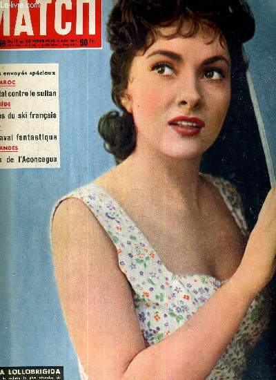 PARIS MATCH N 259 - Gina Lollobrigida, la vedette la plus attendu du prochain festival de Cannes - au maroc : attentat suicide contre le sultan - en Sude : succs du ski franais - a Rio : carnaval fantastique - aux Andes : hros de l'Aconcagua...