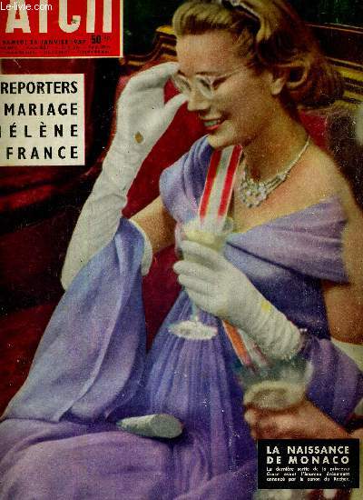 PARIS MATCH N 407 - 26 janvier 1957 - la naissance de Monaco - la cble de Raymond Cartier : l'trange voyage de M. Chou - au mariage d'Helene - Israel : amre victoire - Hemingway danse avec son herone - la musique s'est tue chez Toscanini ...