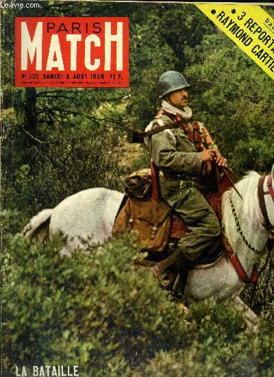 PARIS MATCH N 539 - La patrouille des as, Le duel de Moscou par Raymond Cartier, Jumbo n'a pas march sur les traces des lphants d'Annibal, Ceux de Kabylie, Sherlock Holmes par Pierre Joffroy, Le premier des dtectives scientifiques mne toujours