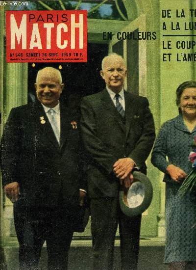 PARIS MATCH N 546 - Le voyage dans l'espace commence aujourd'hui, Spcial chasse, histoires de chiens, Le couple K et l'Amrique, 12-13 septembre 1959 de la terre a la lune, sur notre dessin toutes les phases du voyage historique, Le raid de Lunik II