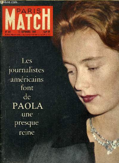 PARIS MATCH N 597 - L'adieu du cirque a sa jeune trapziste, K jette l'ancre en plein New York par Raymond Cartier, L'apothose des jeux de Rome, Enfin un franais a l'honneur mais Bernard le brave est triste : ce n'est pas lui, Rome donne a la gazelle