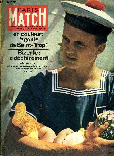 PARIS MATCH N 644 - L'homme de l'espace est un homme comme les autres, L'trange silence de Bizerte, Roger Maure, 4 questions brulantes sur les lendemains de Bizerte, Le tte a tte des deux pilou, Saint Trop : cette nuit on cambriole, L'agonie de Saint