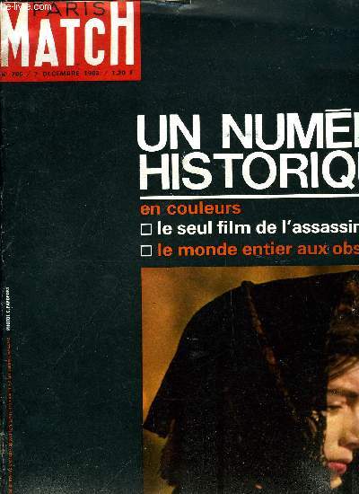 PARIS MATCH N 765 - Ce que j'appelle courage par John Kennedy, Kennedy un numro historique, L'horrible assassinat du 22 novembre, On arrte un certain Oswald, le mystre policier commence, Ou va le monde sans Kennedy, L'trange enqute de Dallas