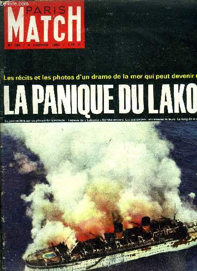 PARIS MATCH N 769 - Panique a bord du Lakonia, Ce que le monde chrtien attend du pieux voyage, Athenagoras 1er celui que Paul VI va embrasser, Nous ne voulions plus tre des frres spars, La bible raconte par Raphal, La naissance de la terre sainte