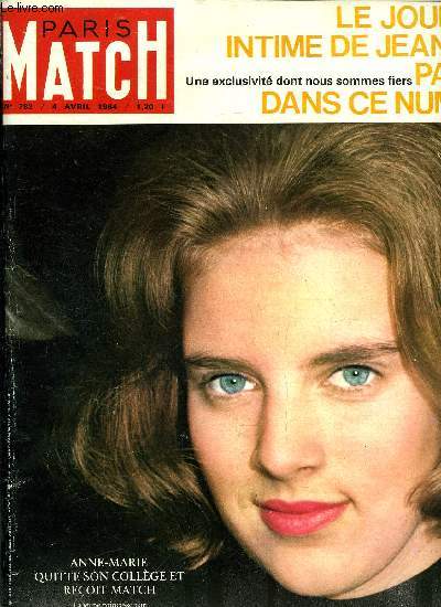 PARIS MATCH N 782 - Ils nous gouverneront demain par Jean Farran, S.S. Paul VI reoit Paris Match en audience prive, Le journal de l'ame par le pape Jean XXIII, Anne-Marie : adieu a son monde de jeune fille, Anchorage : la terre s'ouvre, Le voyage