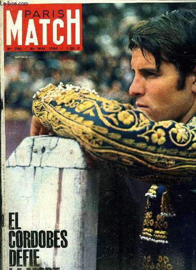 PARIS MATCH N 790 - Cet homme voulait assassiner Bob Kennedy et ses enfants, Jimmy Hoffa, Eisenhower, Von Choltitz, Paul Carrel, Cornelius Ryan, Raymond Cartier, Le cauchemar est fini, enleve et dlivre en 36 heures, elle raconte a son mari, madame