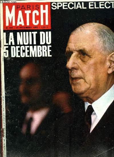 PARIS MATCH N 870 - Non ! Oswald ne peut pas tre le seul assassin, Les 4 copains du satellite, La nuit du 5 dcembre, Colombey : tous les lecteurs en 6 pages, Raymond Tournoux tire les lections, pourquoi les 44% de De Gaulle ?, Deuxime tour : le duel