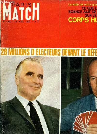 PARIS MATCH N 1042 - Les commerants en rvolte : le 27 avril nous passons a l'action, Ce que sera le nouveau service militaire, Giscard : si de Gaulle s'en va, il y aura des candidats, Hbert : vingt neuf minutes dcisives avec Couve, Core : Nixon