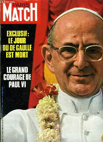 PARIS MATCH N 1127 - Album souvenir n 4 : le fondateur de la Ve rpublique, Un des flaux de la vie moderne, le bruit qui tue par Jean Marie Pontaut, Le rapt du petit Alain Lebard, Paul VI au bout de ses forces, Christine Lelouch, actrice par amour