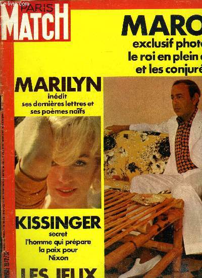 PARIS MATCH N 1217 - La tragdie marocaine, Le mystre de la rbellion d'Oufkir par Georges Menant, Les paras sont anglais, le chien irlandais, Mon copain de pche, Pierre Messmer, Le bl amricain sauve les Russes par Raymond Cartier, Le salaire