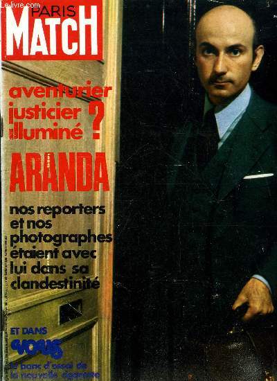 PARIS MATCH N 1221 - L'affaire Aranda, La confrence de presse de Georges Pompidou par Raymond Tournoux, Albin Chalandon parle, L'homme fort de l'Ouganda, Le roi des champs de courses ne courra plus, Cassius Clay et ses petites filles, Brigitte Fossey