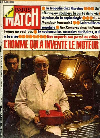 PARIS MATCH N 1329 - Paris Match a runi vingt experts dans l'atelier de l'homme du moteur a eau, voici leurs conclusions par Grald Asaria, La Nogravure, la grande imprimerie parisienne menace, Ce qui s'est pass entre les communistes