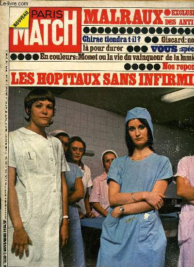 PARIS MATCH N 1330 - Il manque 50 000 infirmires aux hopitaux franais, le service des grands bruls de lyon doit refuser les blesss, Chirac en premire ligne par Philippe Alexandre, Les dputs danois ont-ils vraiment corrompus par Dassault ?