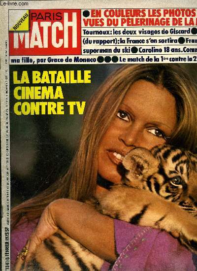 PARIS MATCH N 1341 - La bataille cinma T.V., La bataille premire contre deuxime chaine, B.B. dfend les animaux, Pointu et les aroports, Charmoz et les problmes d'actualit, Ponia prend en main le destin des Rpublicains indpendants par Philippe