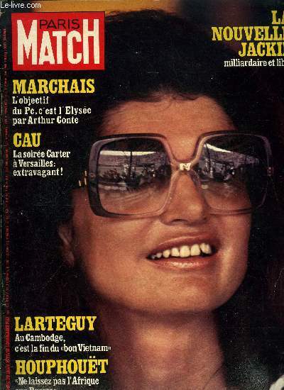 PARIS MATCH N 1495 - Jackie Onassis ne se cache plus depuis le rglement de son hritage, Joe Dassin pouse son petit grain de folie, Joelle a oubli son habilleuse en vacances, Simonin raconte ses droles de drames d'enfant de la rue, Shirley Mac Laine