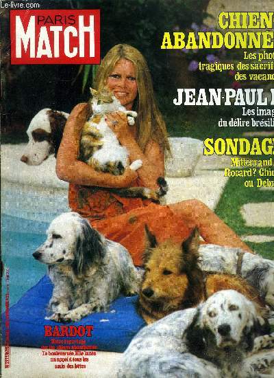 PARIS MATCH N 1625 - Brigitte Bardot : en vacances a Saint Tropez avec sa cours d'adorateurs, Mort Schumann a attendu 40 ans pour avoir le coup de foudre, Amanda Lear : j'en ferai baver a ceux qui m'ont meconnue, Jackie Bisset va dbuter comme