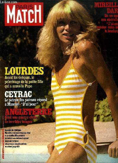 PARIS MATCH N 1678 - Mireille d'Arc au soleil : deux valises de scnarios en attendant Alain, Le professeur Milliez ne rclame qu'une blouse blanche pour prix de sa science et de son dvouement par Philippe Bouvard, Sophie Marceau dcouvre la Grce