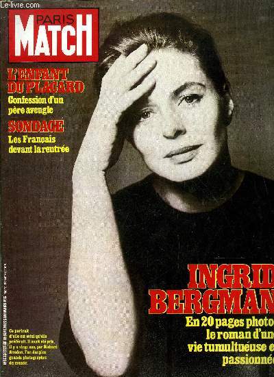 PARIS MATCH N 1737 - Annie Girardot : j'ai tout perdu, il me reste l'amour de ma fille, Francis Huster pardonne d'autant plus mal a la Comdie Franaise de lui avoir accord sa retraite qu'il ne la touchera que dans vingt ans par Philippe Bouvard, Lauren