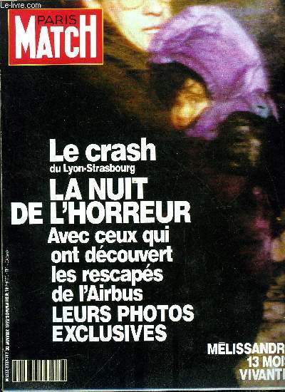 PARIS MATCH N 2227 - Cesar : mes oies me servent de sonnette d'alarme, Sabine Azema : grace a Doisneau, je sais maintenant regarder, Yves Duteil : Marie, j'applique les ides qui sont dans mes chansons, La nuit de l'horreur, lundi 19h21, l'avion Lyon